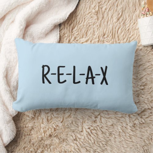 Relax Light Blue Throw Pillow with Black Script