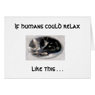 Relax Like A Cat Cards
