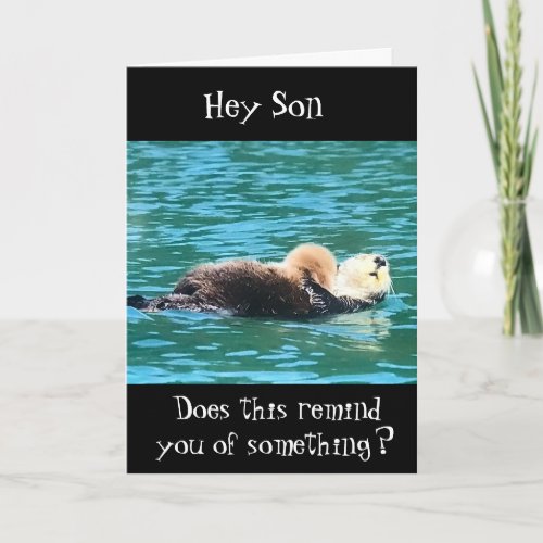 RELAX LIKE HIM ON FATHERS DAY SON CARD