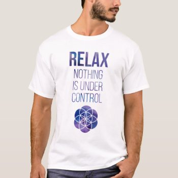 Relax Mindfulness Buddha Quote T-shirt by maboles at Zazzle