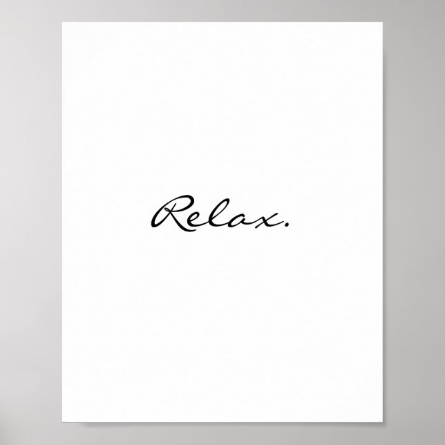 Relax Minimal Modern Typography Poster (Front)