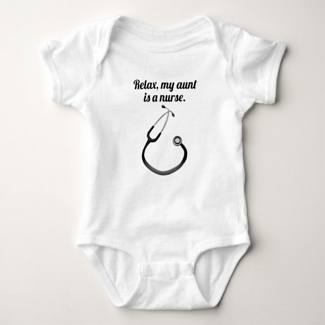 Relax My Aunt Is A Nurse Baby Bodysuit (Front)