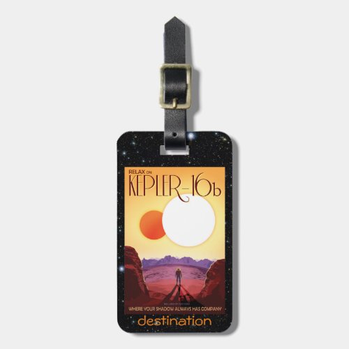 Relax on Kepler 16b space tourism advert Luggage Tag