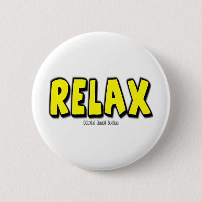 Relax Pinback Button (Front)
