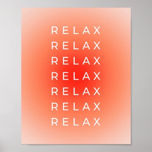 Relax Relax Gradient Poster