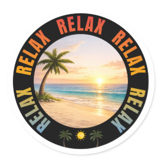Relax Relax Relax Sunset Beach Classic Round Sticker