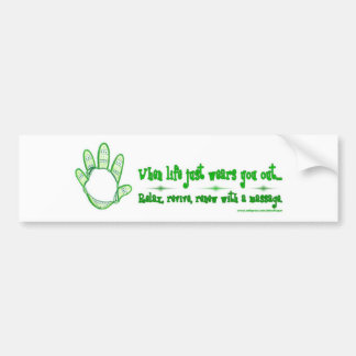 Relax, Revive, Renew Bumper Sticker