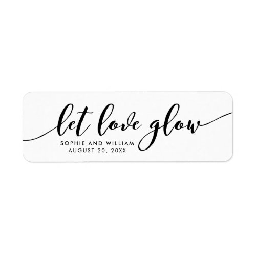 Relax Script Let Love Glow Wedding Favor Label