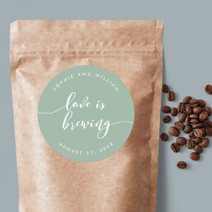 Relax Script Love is Brewing Custom Color Wedding Classic Round Sticker