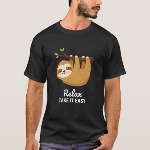Relax Take IT Easy Sloth Kids Jungle Animals Funny T-Shirt