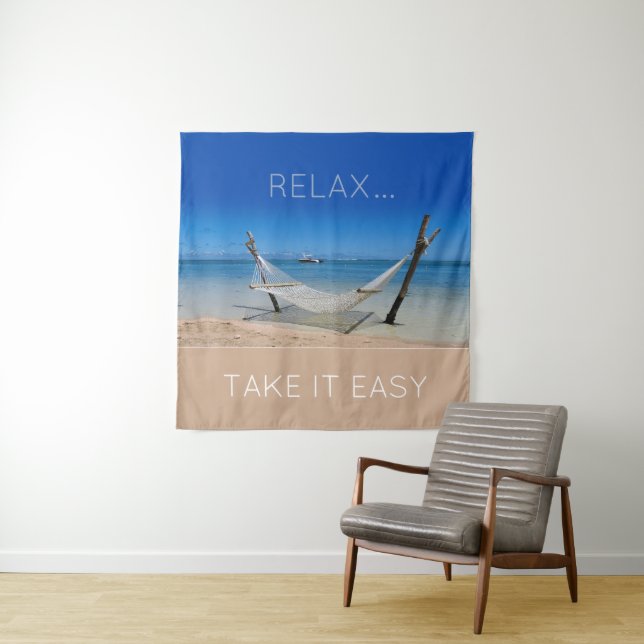 Relax - Take it Easy  Tapestry (In Situ)