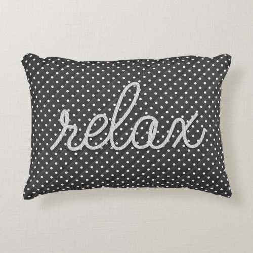 Relax Text on Pin Dots Accent Pillow