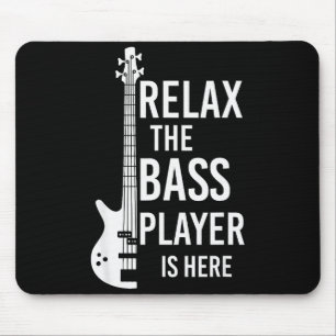 Relax The B Player Is Here B Guitar Mouse Pad