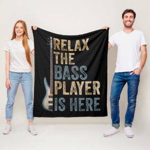 Relax The Bass Player Is Here Guitarist Instrument Fleece Blanket