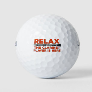 Relax The Clarinet Player is Here Golf Balls