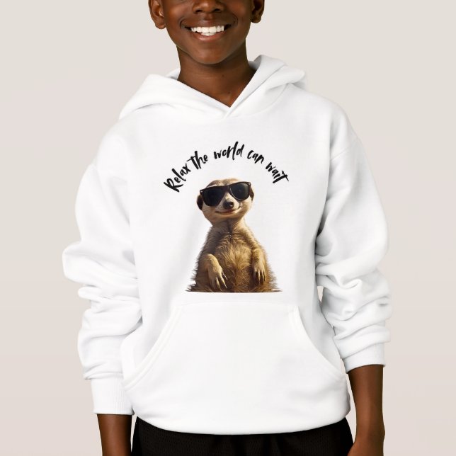 Relax – The World Can Wait | Cool Meerkat with Sun Hoodie (Front)