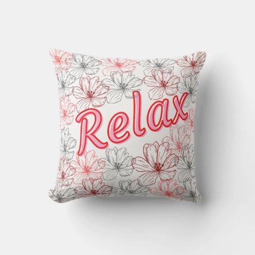 Relax Throw Pillow