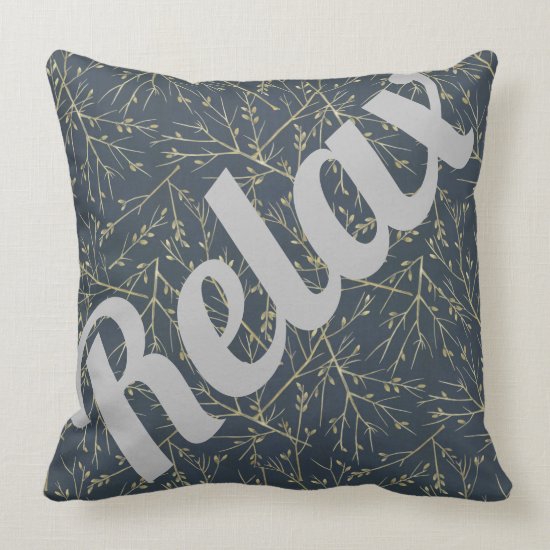 Relax Throw Pillow