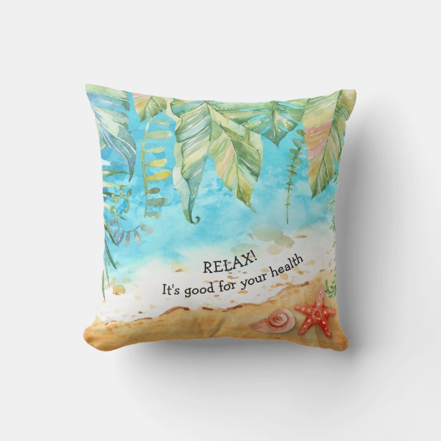 Relax Tropical Beach Outdoor Decor Throw Pillow (Front)