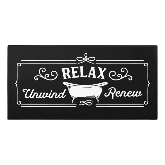 relax unwind renew bathroom inspirational word art door sign (Classic Front)