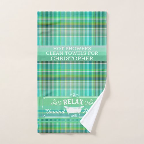 Relax Unwind Renew _ Green tartan plaid custom Hand Towel