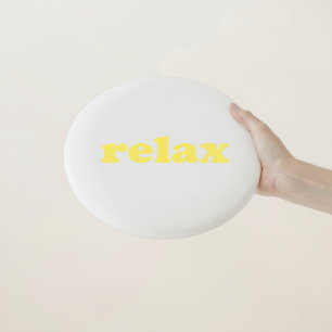 Relax yellow modern typography funny cool Wham-O frisbee
