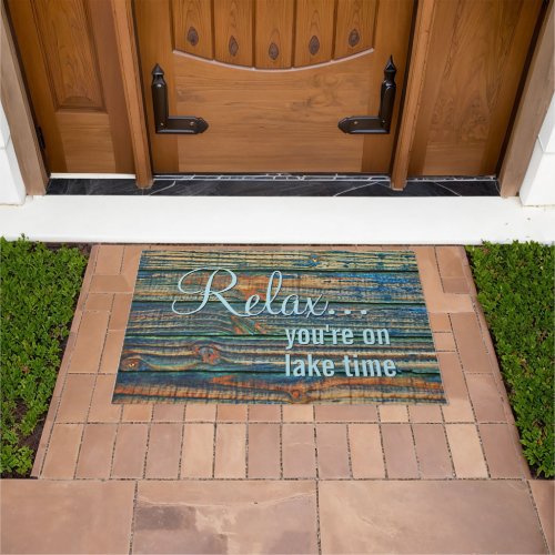 Relax You Are On Lake Time Quote Doormat