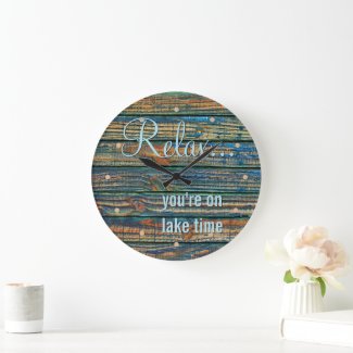 Relax You Are On Lake Time Quote Large Clock