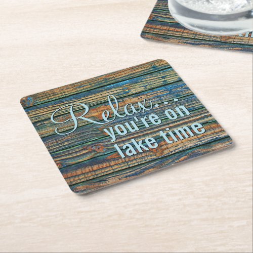 Relax You Are On Lake Time Quote Square Paper Coaster