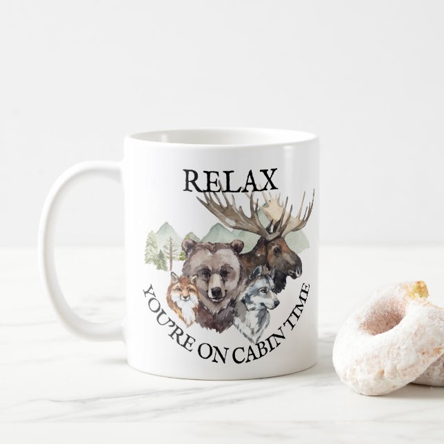 Relax You're on Cabin time Forest Animals Coffee Mug (With Donut)