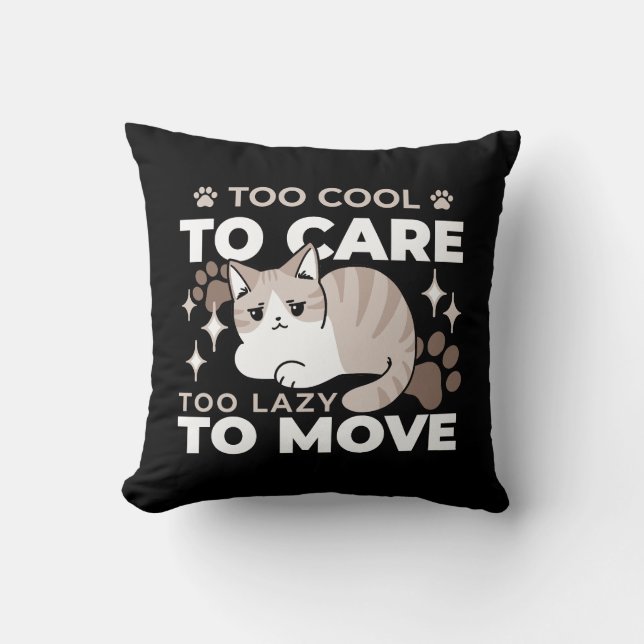 Relaxed & Lazy Vibes for Cat Lovers Design Throw Pillow (Front)