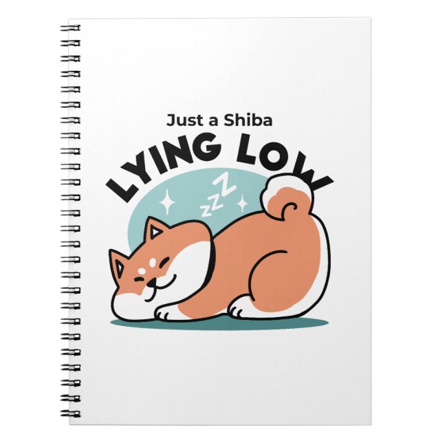 Relaxed Shiba Inu Art: Just a Shiba Lying Low Notebook (Front)