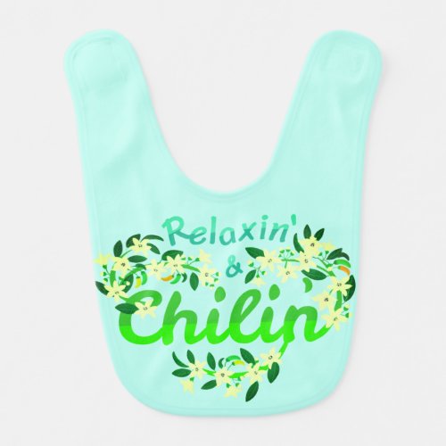 Relaxin and Chilin _ Punny Garden Baby Bib