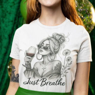 Relaxing Woman with Wine Breathe Sublimation T-Shirt