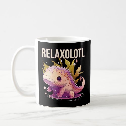 Relaxolotl Axolotl  Amphibian Mexican Walking Fish Coffee Mug