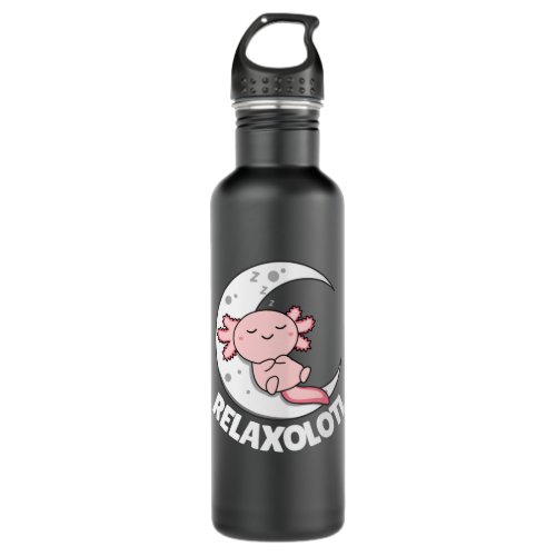 Relaxolotl Axolotl Lovers Cute Animals Relax Stainless Steel Water Bottle