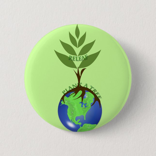 ReLeaf Plant A Tree Pinback Button (Front)