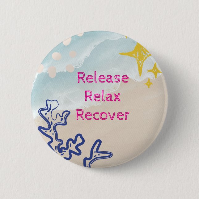 Release. Relax, Recover Button (Front)