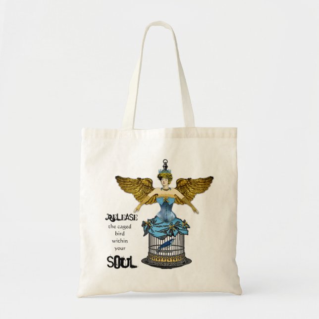 Release the Bird Caged Within Your Soul Tote Bag (Front)