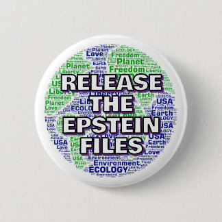 RELEASE THE EPSTEIN FILES (Planet Earth Word Art) Button
