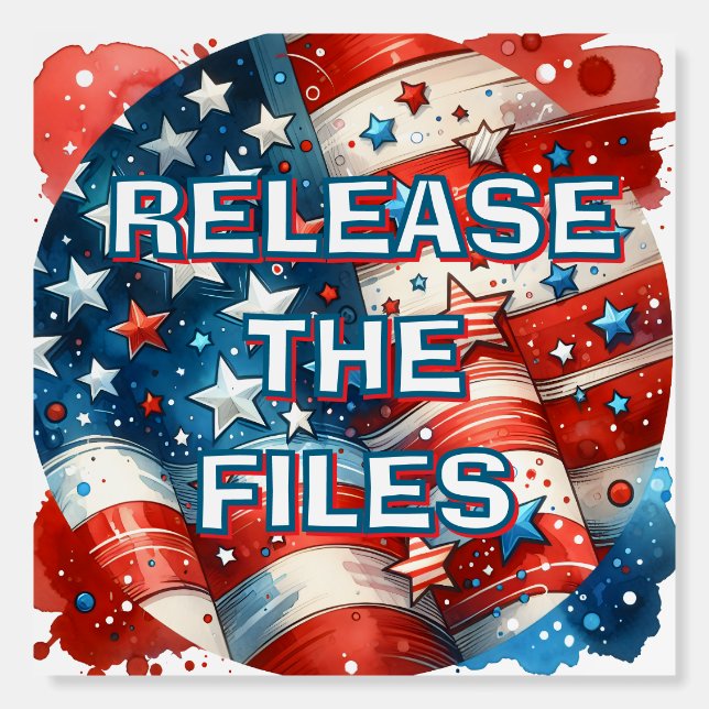 Release the Files | Anti Trump Protest  Foam Board (Front)