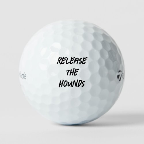 Release the Hounds Golf Balls