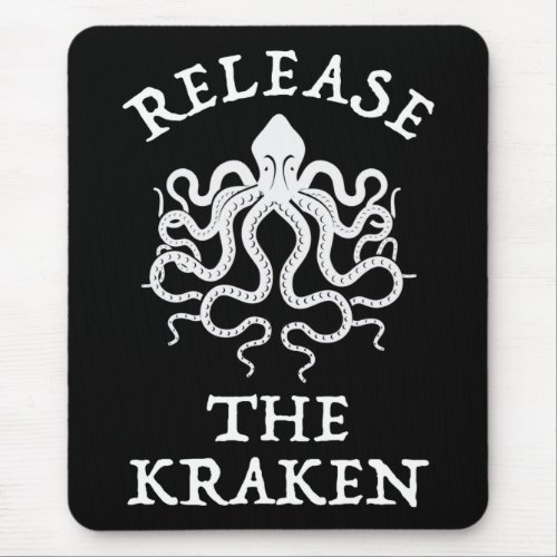Release The Kraken Mouse Pad