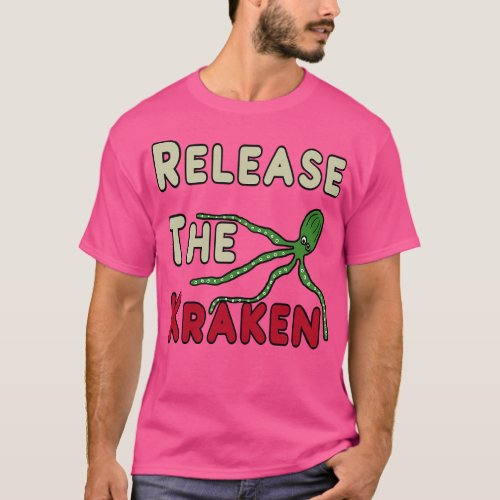 Release The Kraken T_Shirt