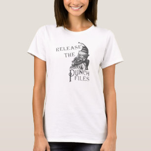 Release The Punch Files  T-Shirt