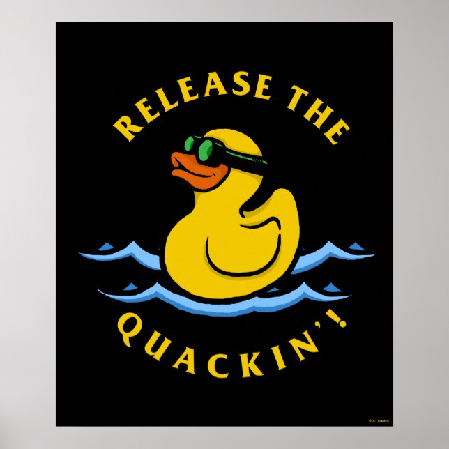 Release The Quackin' Poster (Front)