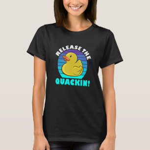 Release The Quacking Yellow Rubber Ducks Design T-Shirt