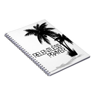 Relentless Designs Relentless Prayer Notebook
