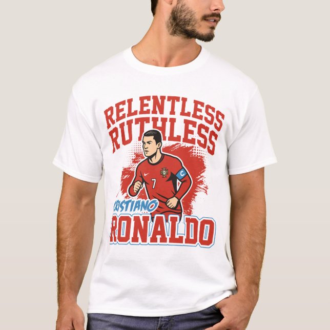 Relentless Ruthless Ronaldo Soccer T-Shirt (Front)