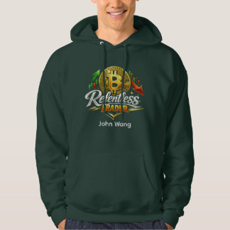 Relentless Trader Bitcoin Hoodie | Custom Name